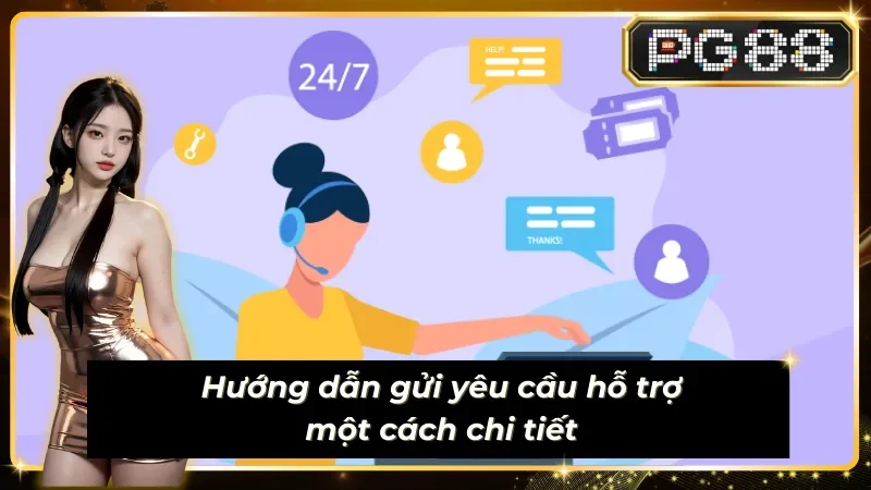 Chỉ dẫn hội viên cụ thể về các bước liên hệ PG88